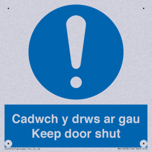 Cadwch y drws ar gau Keep door shut